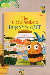 The Little Seekers: Hunny's Gift (Book)